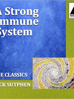 A Strong Immune System: The Classics