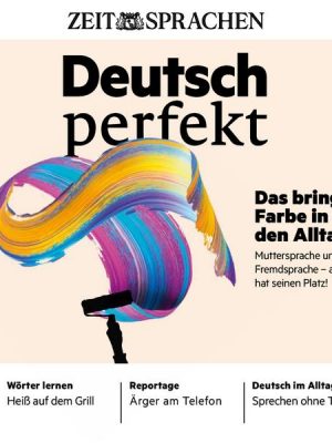 Deutsch lernen Audio - Das bringt Farbe in den Alltag