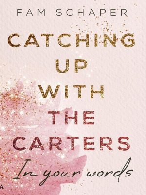 Catching up with the Carters – In your words (Catching up with the Carters