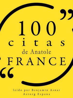 100 citas de Anatole France