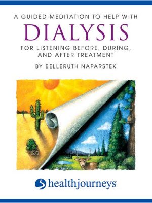 A Guided Meditation To Help With Dialysis - For Listening Before