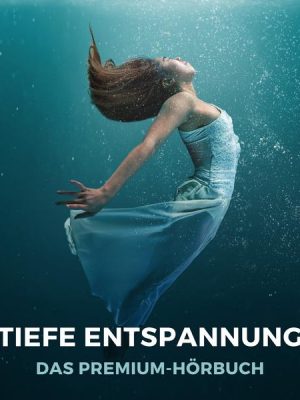 Tiefe Entspannung