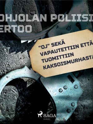 'OJ' sekä vapautettiin että tuomittiin kaksoismurhasta