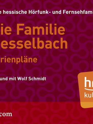 Die Familie Hesselbach: Ferienpläne