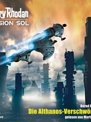 Perry Rhodan Mission SOL Episode 02: Die Althanos-Verschwörung