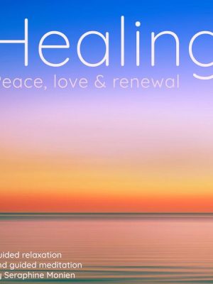 Healing - Peace