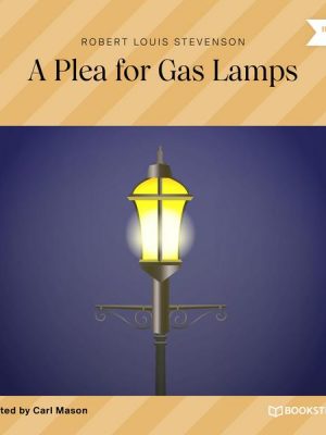 A Plea for Gas Lamps