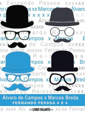 Álvaro de Campos X Marcos Breda