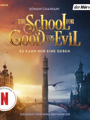 The School for Good and Evil - Es kann nur eine geben