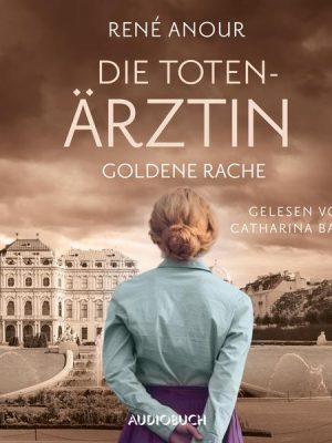 Die Totenärztin: Goldene Rache