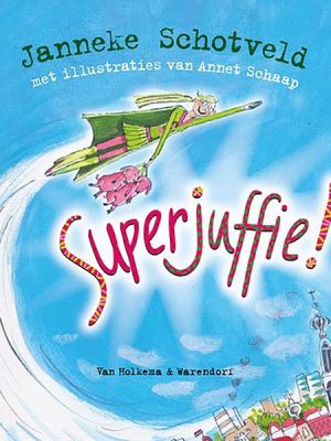 Superjuffie!