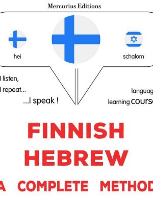 Suomi - heprea : täydellinen menetelmä