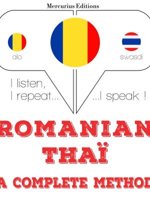 Română - Thaï: o metodă completă