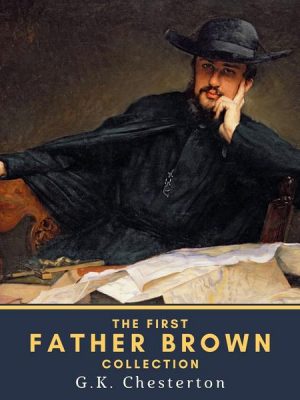 The First Father Brown Collection