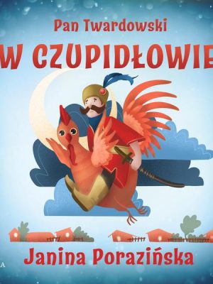 Pan Twardowski w Czupidłowie