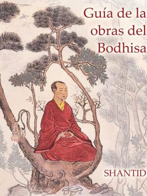 Guía de las obras del Bodhisatva