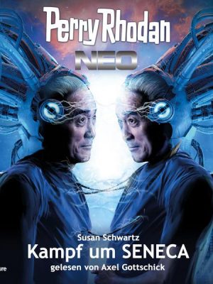 Perry Rhodan Neo 252: Kampf um SENECA