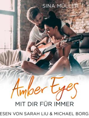 Amber Eyes - Mit dir für immer