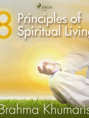 8 Principles of Spiritual Living