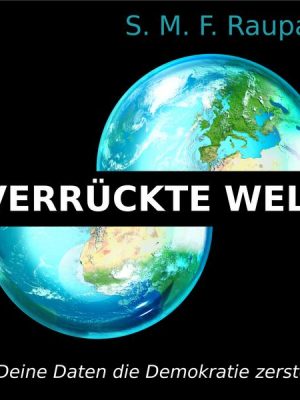 Verrückte Welt