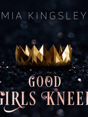 Good Girls Kneel