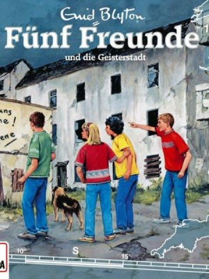 Folge 139: Fünf Freunde und die Geisterstadt