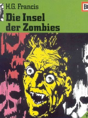 Folge 17: Die Insel der Zombies