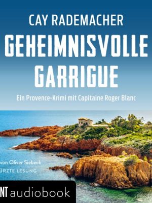 Geheimnisvolle Garrigue