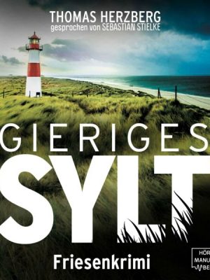 Gieriges Sylt