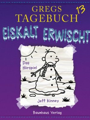 Gregs Tagebuch 13 - Eiskalt erwischt!