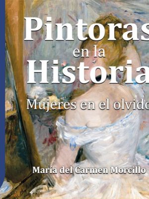 GuíaBurros: Pintoras en la Historia