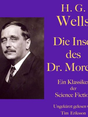 H. G. Wells: Die Insel des Dr. Moreau