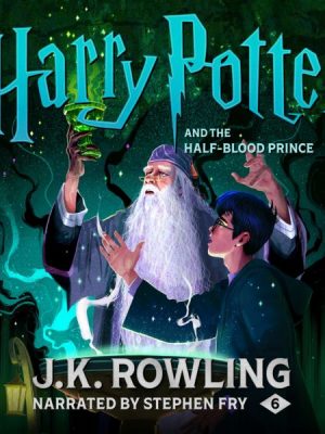 Harry Potter and the Half-Blood Prince