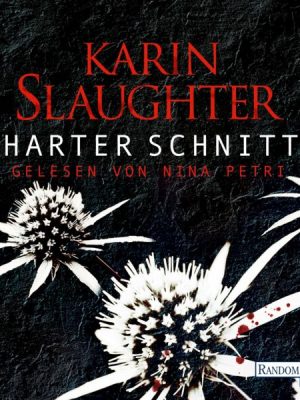 Harter Schnitt / Will Trent - Georgia Bd. 5