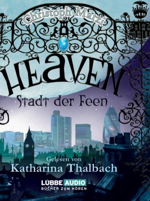 Heaven - Stadt der Feen