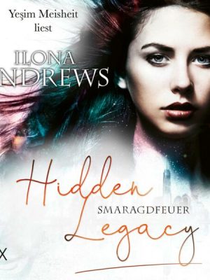 Hidden Legacy - Smaragdfeuer