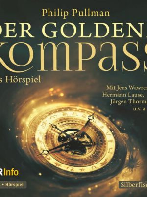 His Dark Materials 1: Der Goldene Kompass - Das Hörspiel