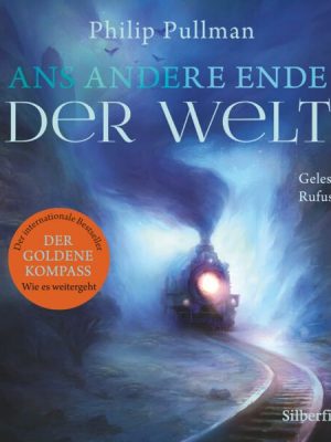 His Dark Materials 4: Ans andere Ende der Welt