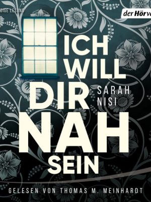 Ich will dir nah sein