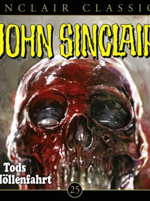 John Sinclair Classics - Folge 25