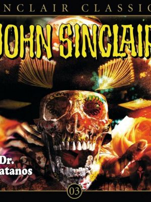 John Sinclair Classics - Folge 3