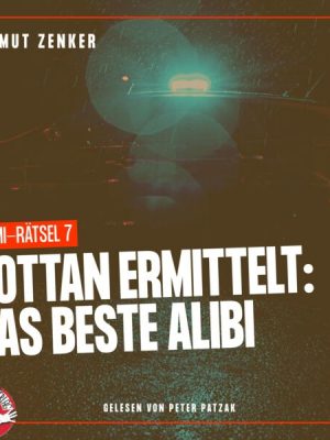 Kottan ermittelt: Das beste Alibi