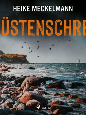 Küstenschrei: Fehmarn Krimi (Kommissare Westermann und Hartwig 1)