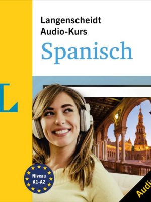 Langenscheidt Audio-Kurs Spanisch