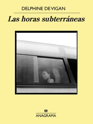 Las horas subterráneas