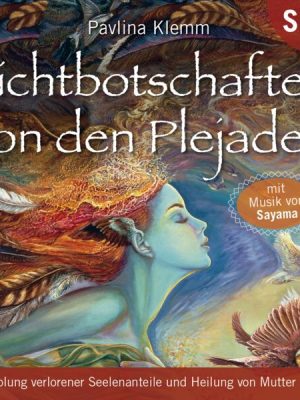 Lichtbotschaften von den Plejaden (Übungs-Set 5)