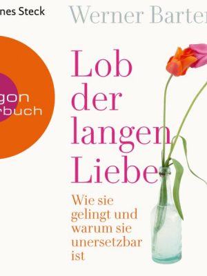 Lob der langen Liebe