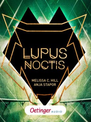 Lupus Noctis. Ein Thriller