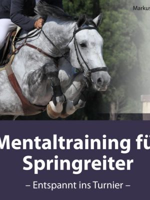 Mentaltraining für Springreiter