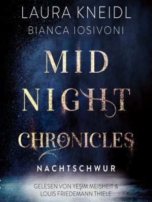 Midnight Chronicles - Nachtschwur